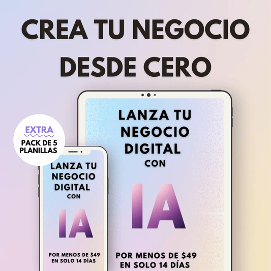 Todo lo que necesitas para empezar tu propio negocio digital
